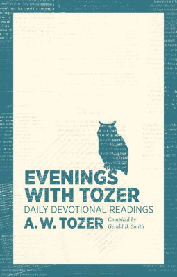 Evenings With Tozer