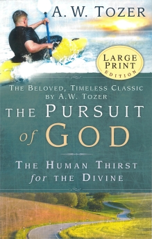 The Pursuit of God - Paperback - Large Print