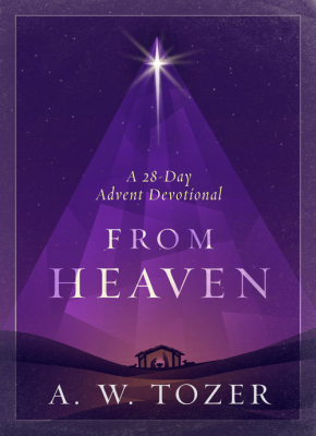 From Heaven: 28-Day Advent Devotional