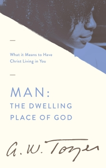 Man, The Dwelling Place of God